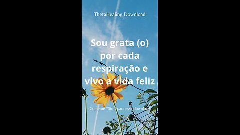 ThetaHealing Download do dia!