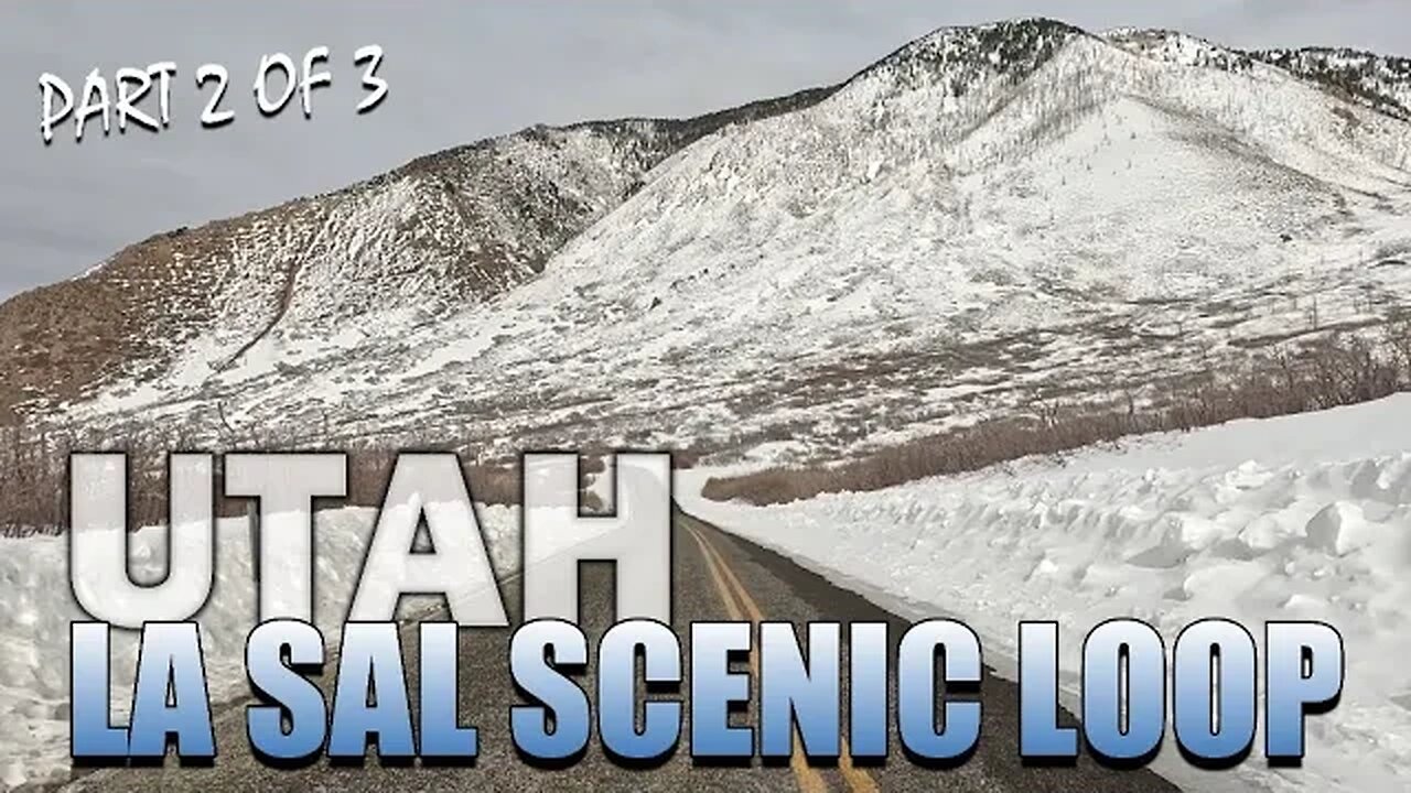 La Sal Mountain Scenic Loop - PART 2 of 3 [La Sal Mountain Loop State Scenic Backway Drive-Through]