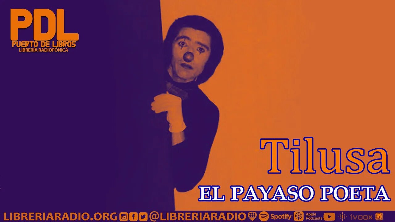 Tilusa, el payaso poeta