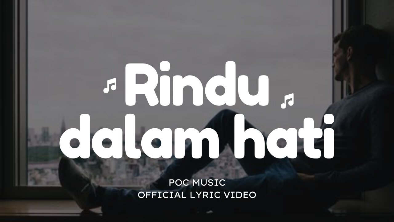 Rindu Dalam Hati - POC MUSIC ( official lyrics video )