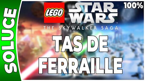 LEGO Star Wars : La Saga Skywalker - TAS DE FERRAILLE - 100% - Minikits et défis [FR PS5]