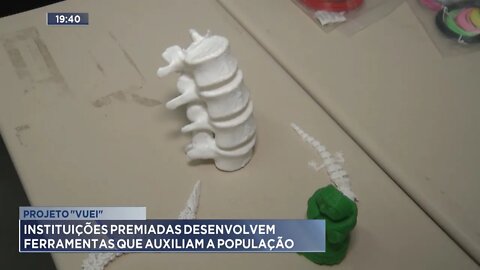 Projeto "Vuei": Instituições premiadas desenvolvem ferramentas que auxiliam a população.
