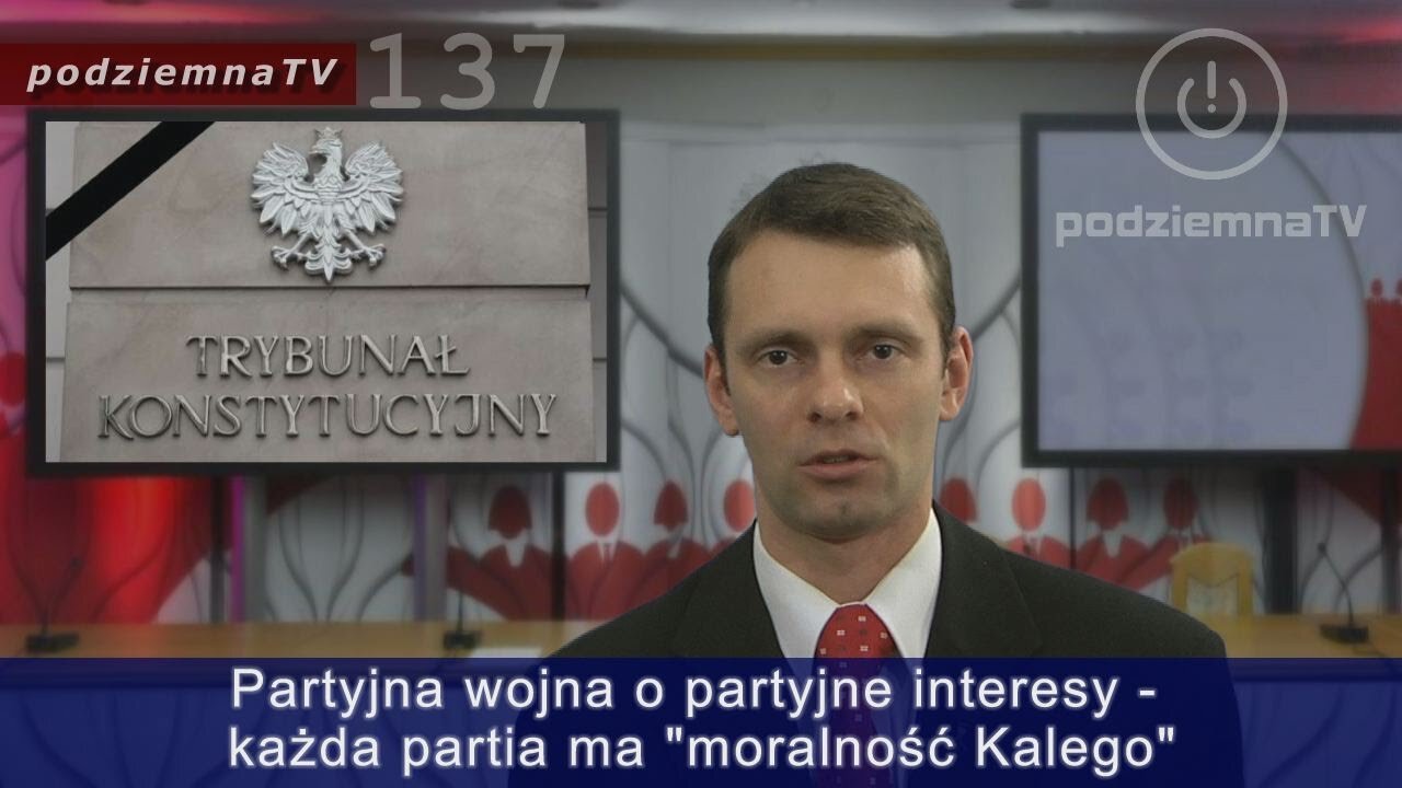 podziemna TV - Wojna PARTII o Trybunał Konstytucyjny #137 (02.12.2015)