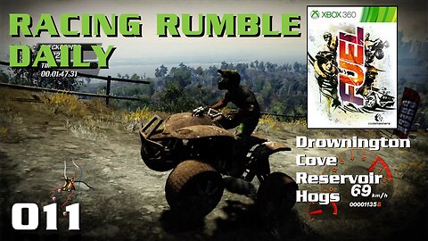 Racing Rumble Daily 011 - Fuel (2009) XBox 360 Drownington Cove - Reservoir Hogs