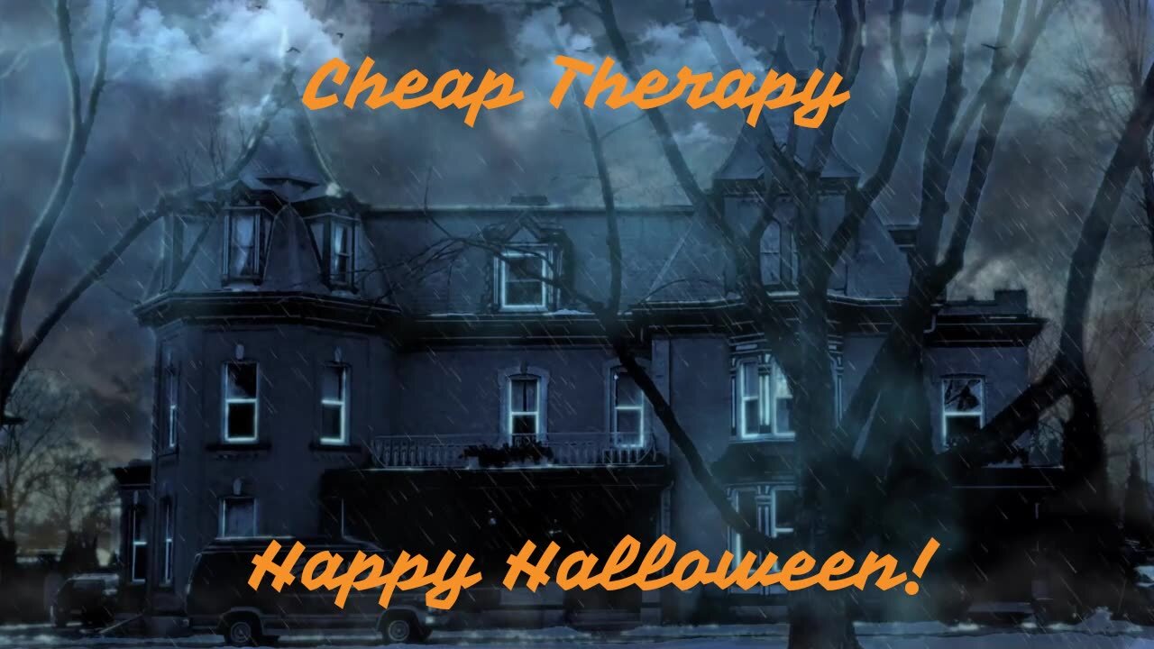 Cheap Therapy Halloween Live!