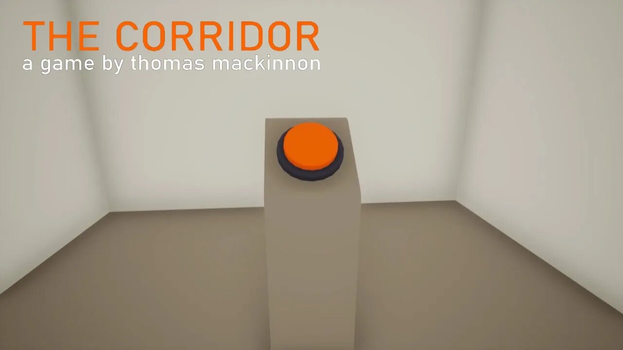 The Button Obsession - The Corridor