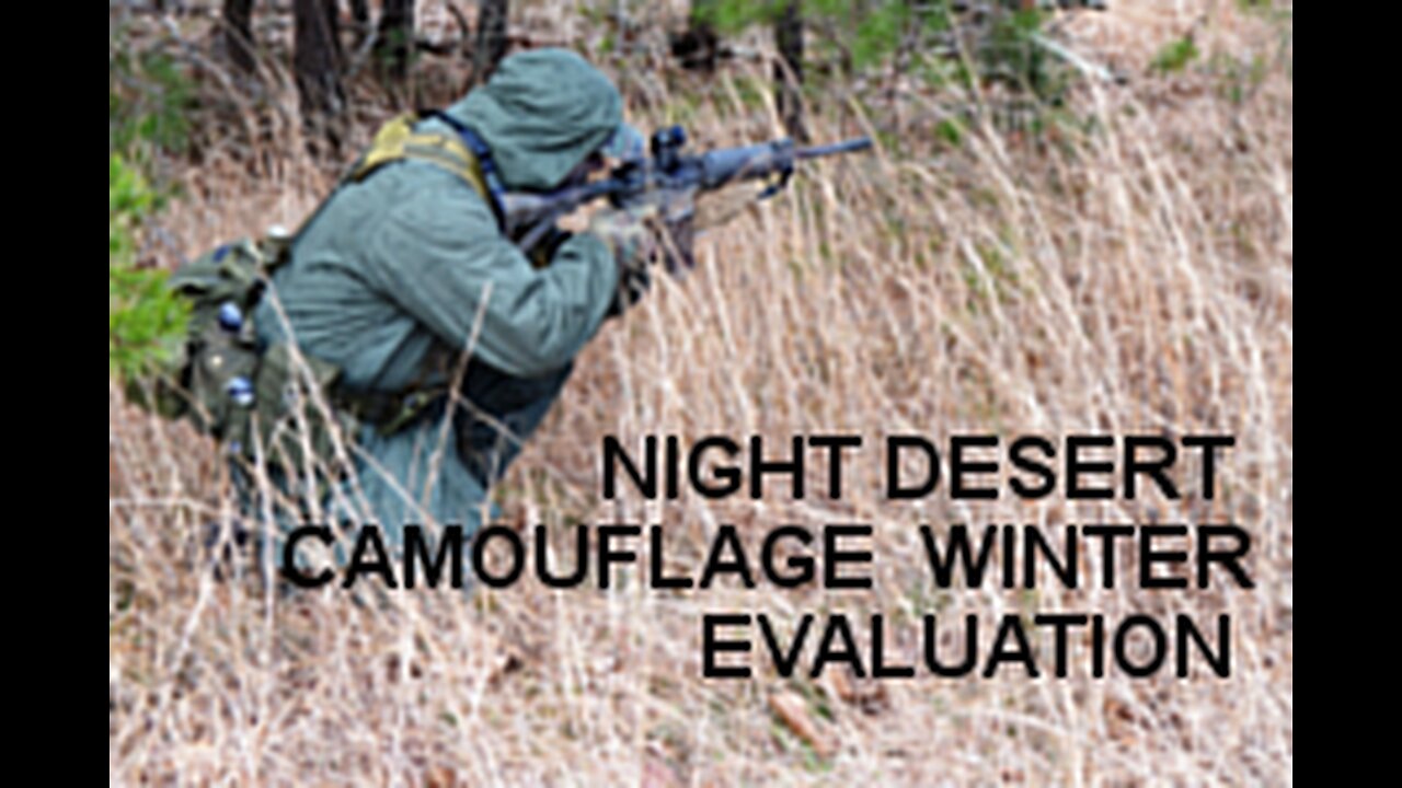 NIGHT DESERT CAMOUFLAGE WINTER EVALUATION