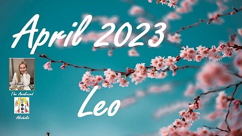 Leo April 2023 | Stay focused on things that give you independence #leo #tarot