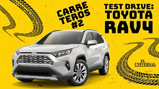 Probamos la nueva Toyota RAV4 - Carreteros #2