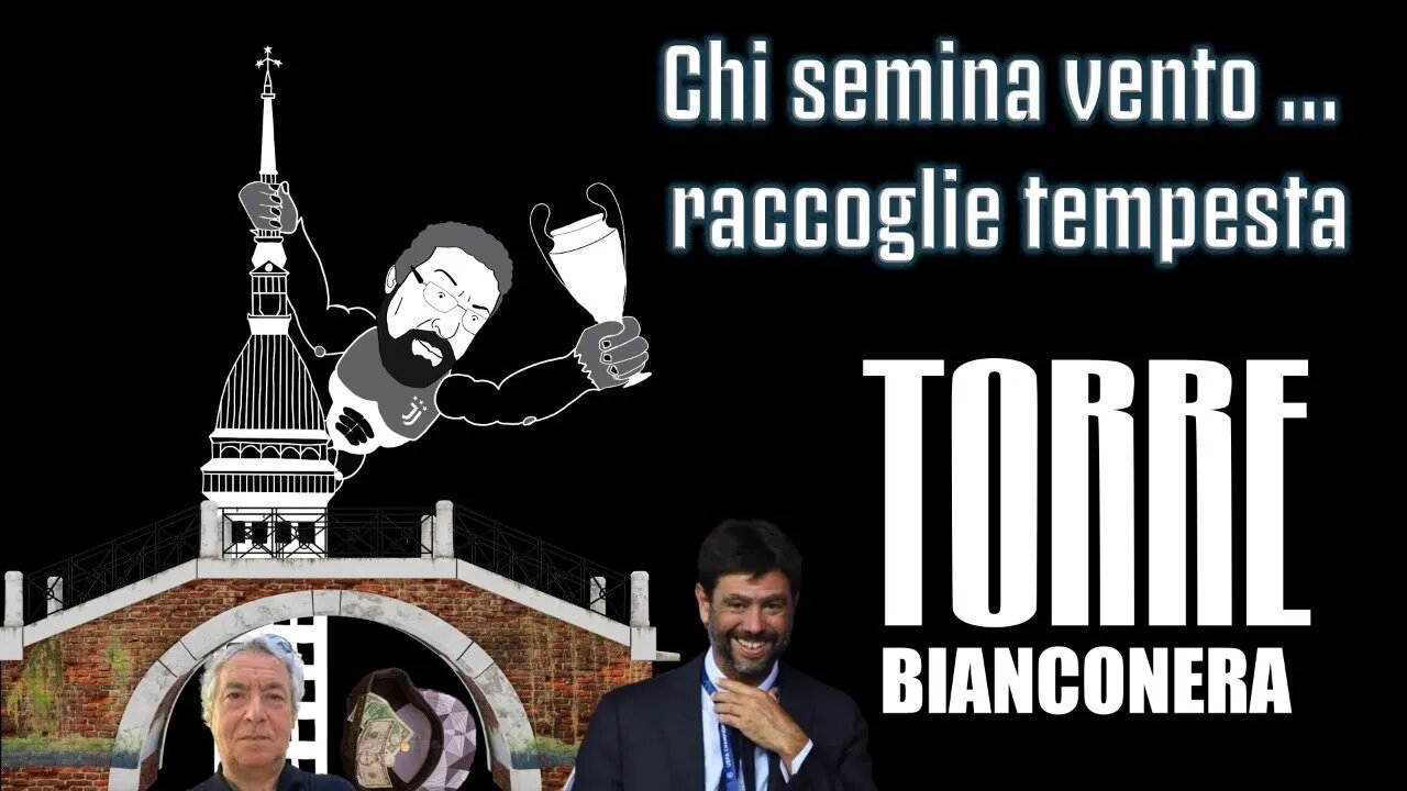 TORRE BIANCONERA : CHI SEMINA VENTO...RACCOGLIE TEMPESTA !