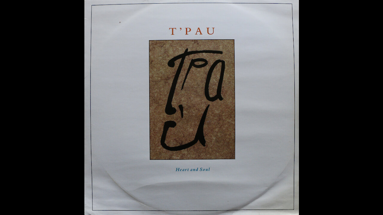 T'Pau - Heart And Soul (Remixes)