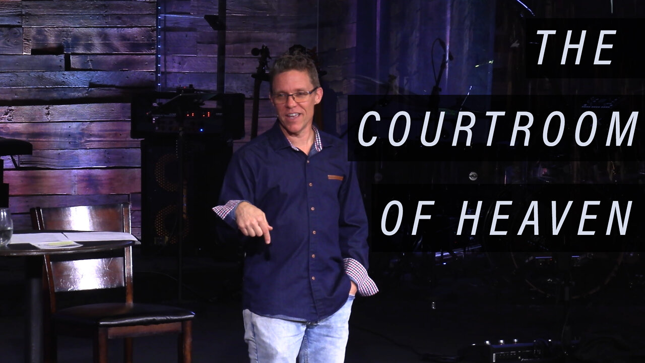 A Light In Today's Darkness - The Courtroom of Heaven