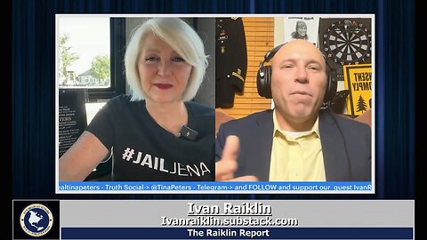 Ivan Raiklin Report Joined by Tina Peters - Part 2