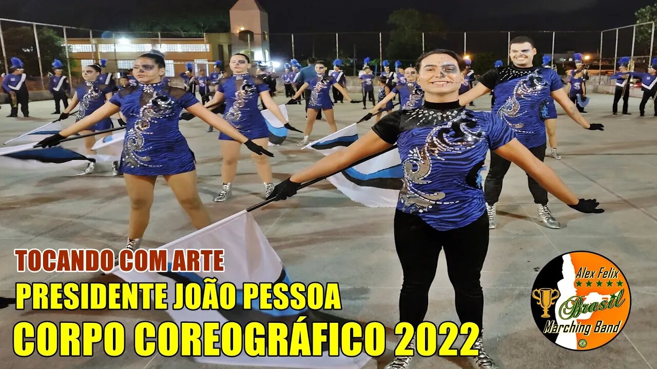CORPO COREOGRÁFICO 2022 - BANDA MARCIAL PRESIDENTE JOÃO PESSOA 2022 NO VI FESTIVAL TOCANDO COM ARTE