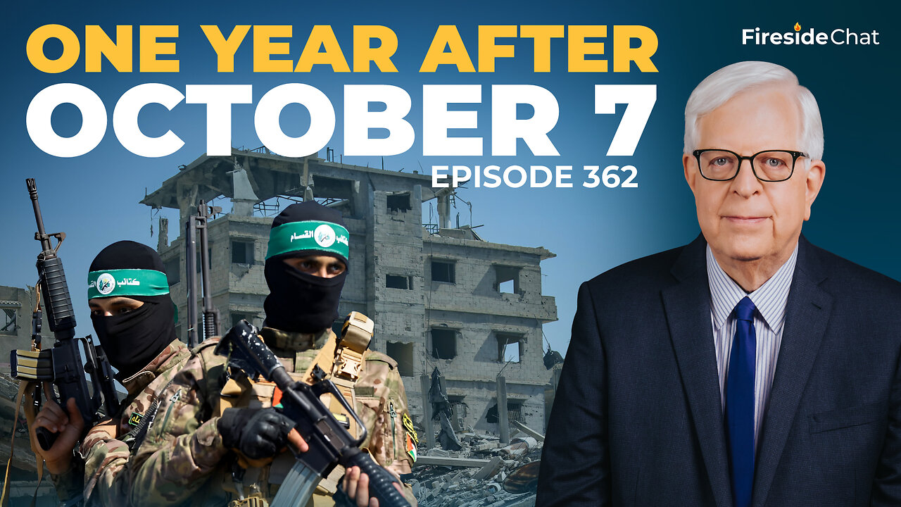 Ep. 362 — One Year after October 7 | Fireside Chat