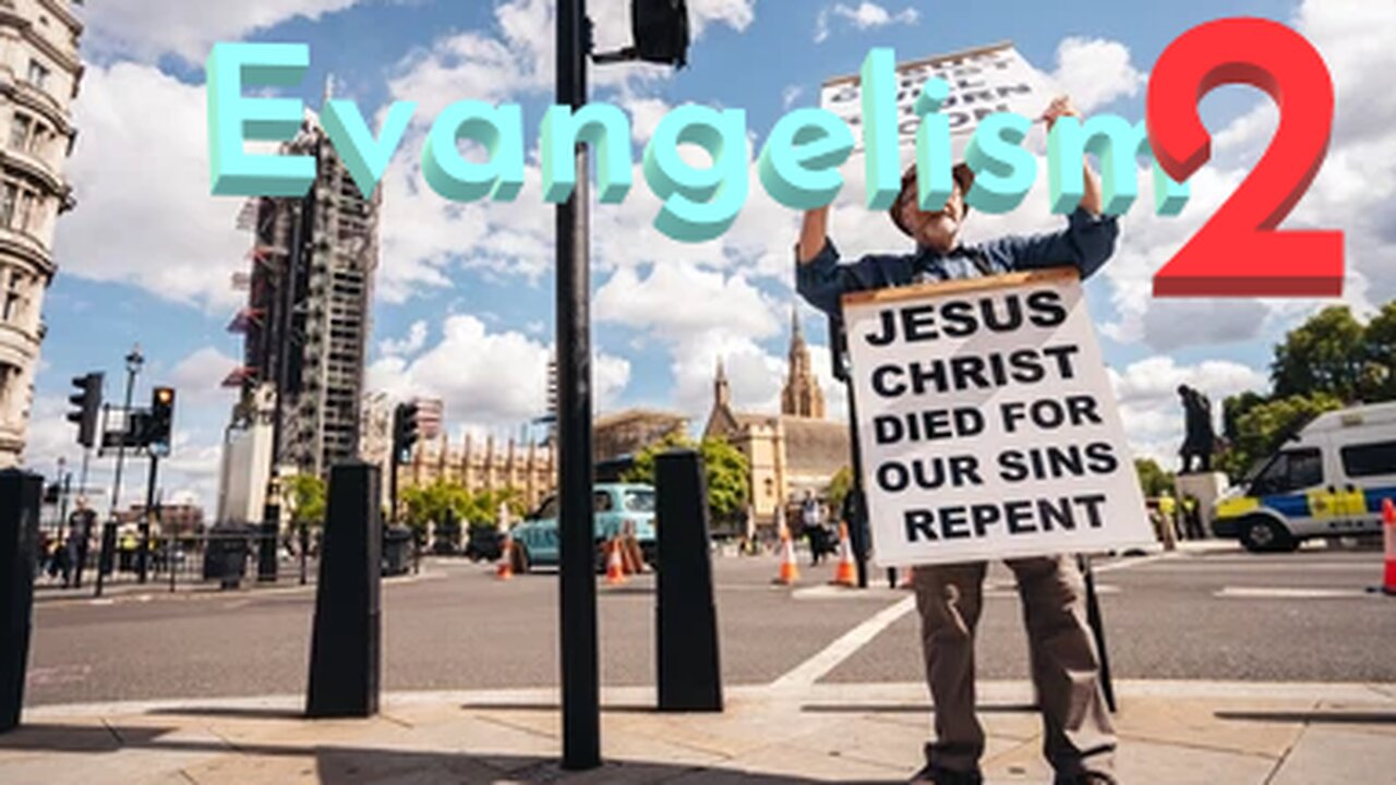 Evangelism 2