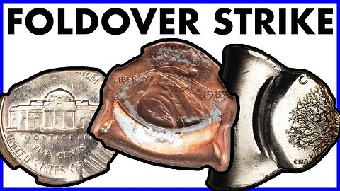 Foldover Strike Coin Error Complete Overview: Values, History, and Commentary With Error Dealer