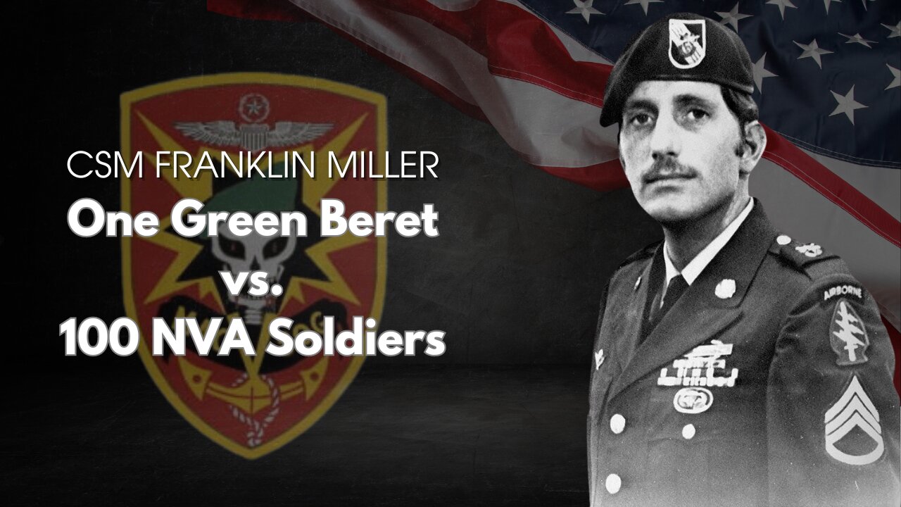 US Army CSM Franklin Miller: Medal of Honor Recipient Vietnam War