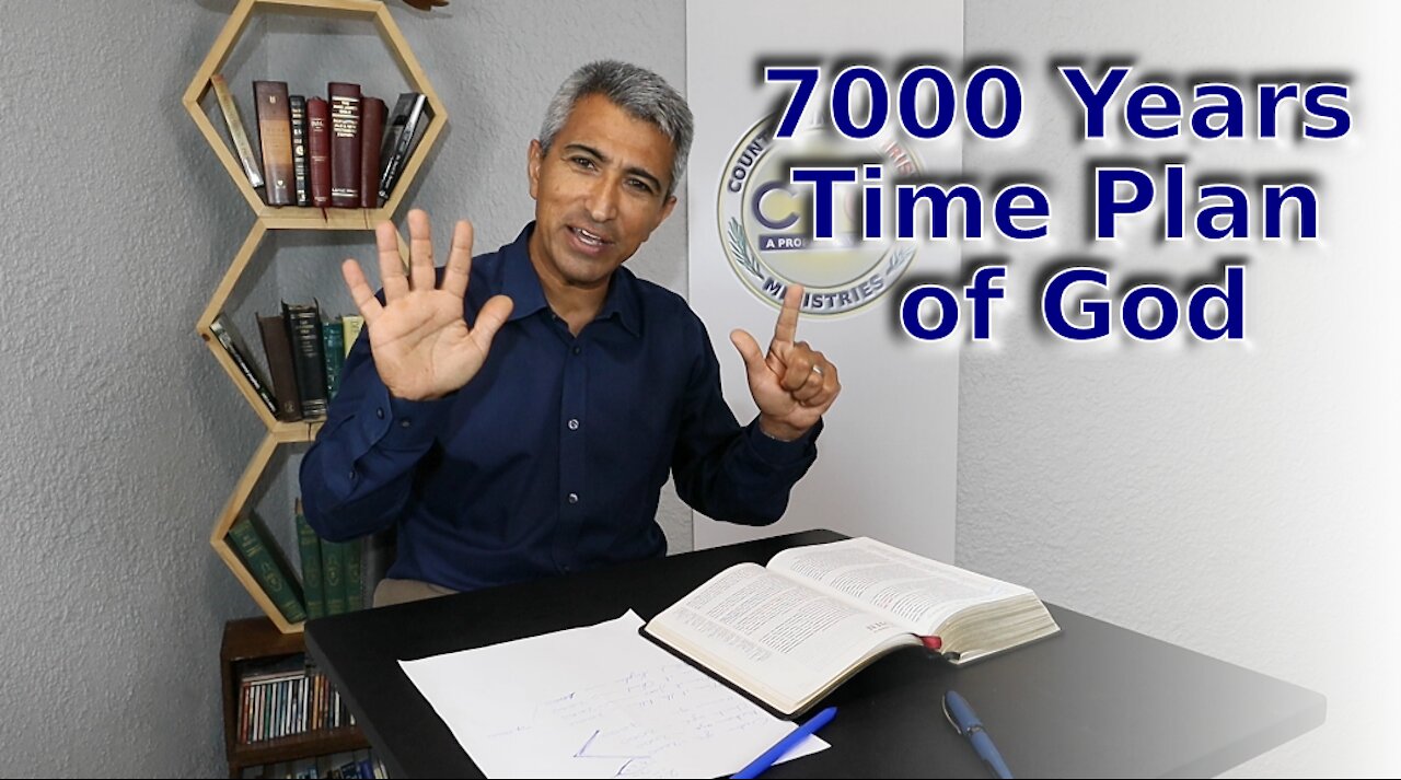 7000 Year Plan of God