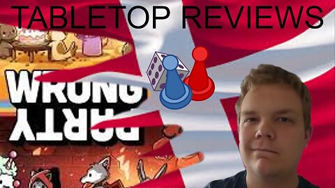 Tabletop Reviews - Wrong Party