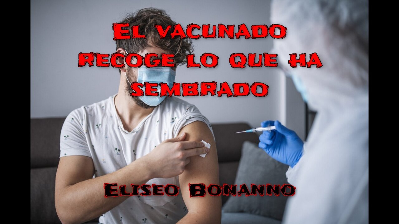 LOS VACUNADOS RECOGEN LO QUE HAN SEMBRADO, NO RECES POR ELLOS