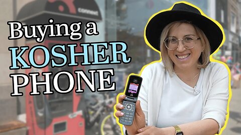 Buying and Unboxing a 'Kosher Phone'