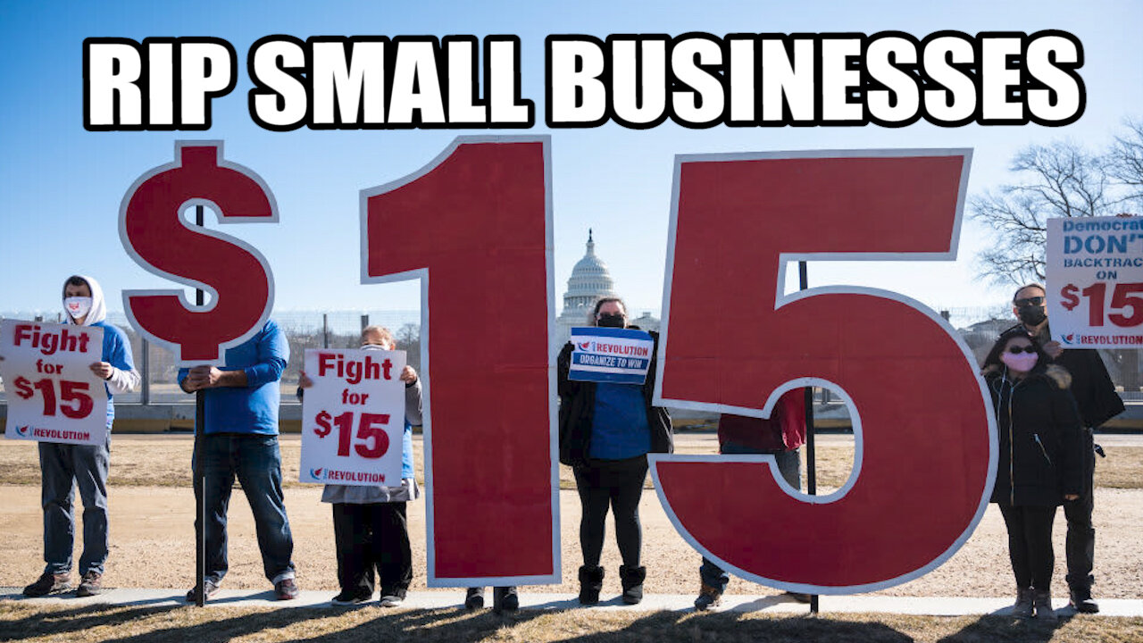 Minimum Wage Increase will DESTROY Small Businesses