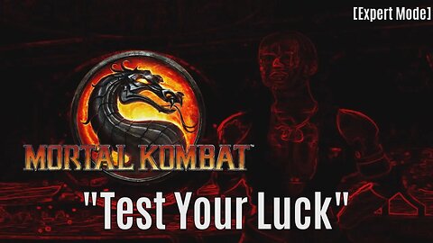 (MK9) Test Your Luck [W/Gamelover]