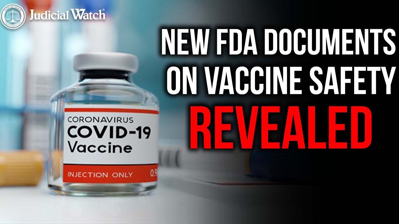 NEW FDA Documents on Vaccine Safety Revealed!