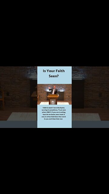 Is Your Faith Seen?