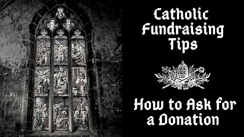 How to Ask for a Donation | Catholic Fundraiser