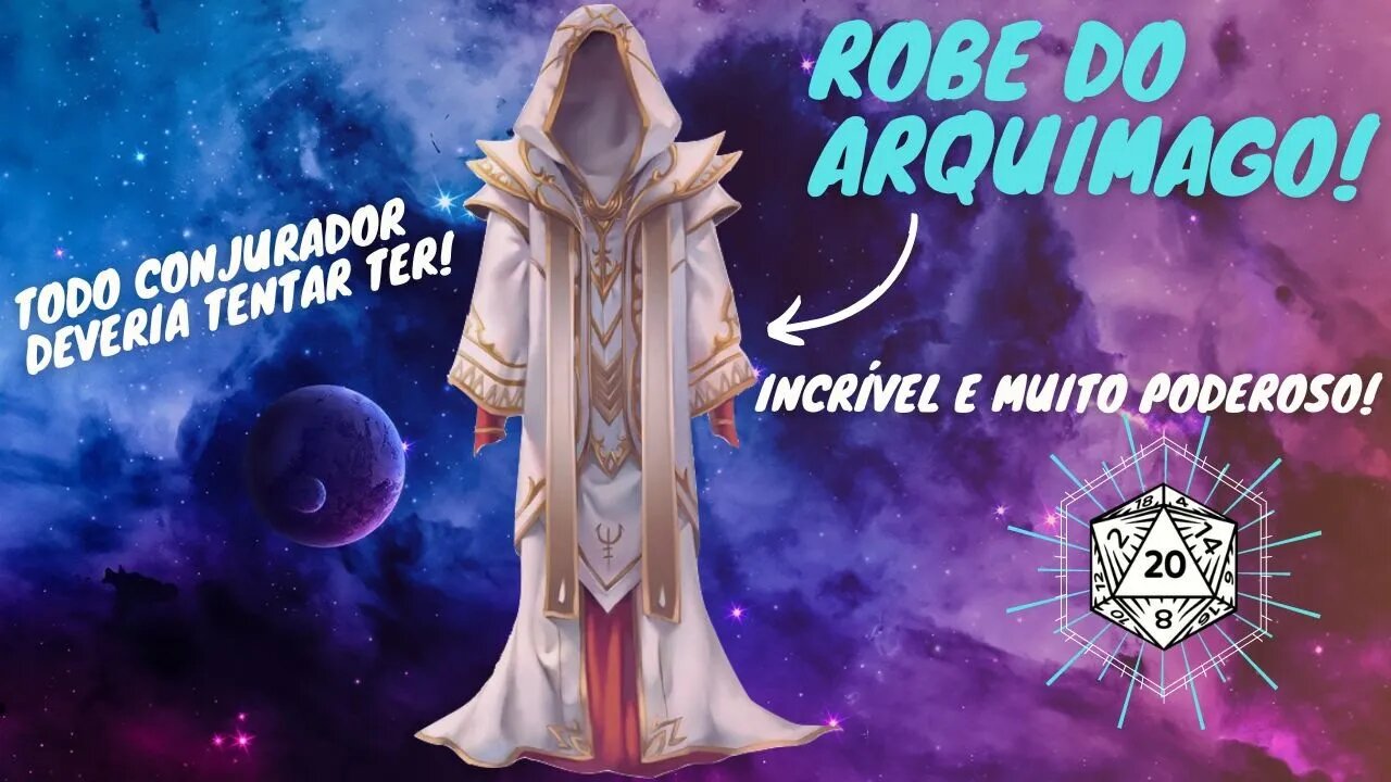 Os itens mais fortes de D&D - ROBE DO ARQUIMAGO! 🧙‍♂️