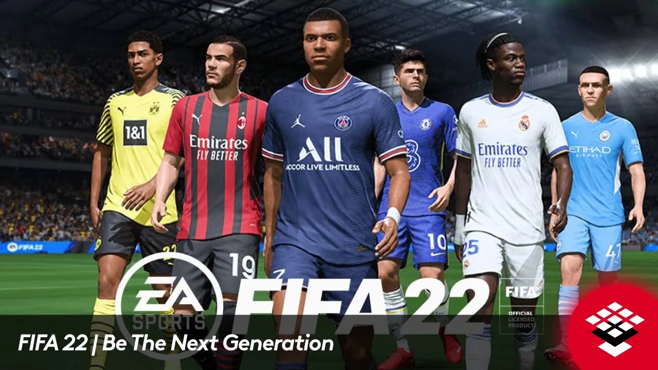 FIFA 22 | Be The Next Generation
