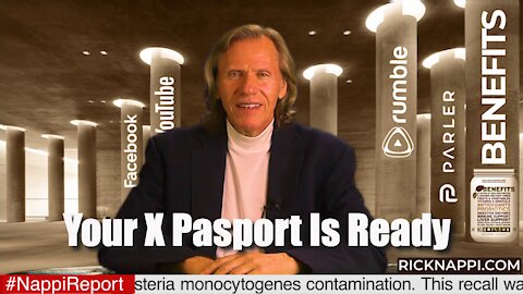 Your X Passport with Rick Nappi #NappiReport