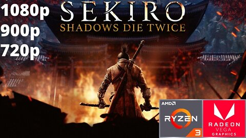 Sekiro: Shadows Die Twice - Ryzen 3 3200G Vega 8 & 16 GB RAM/8 GB RAM/1X8 GB RAM