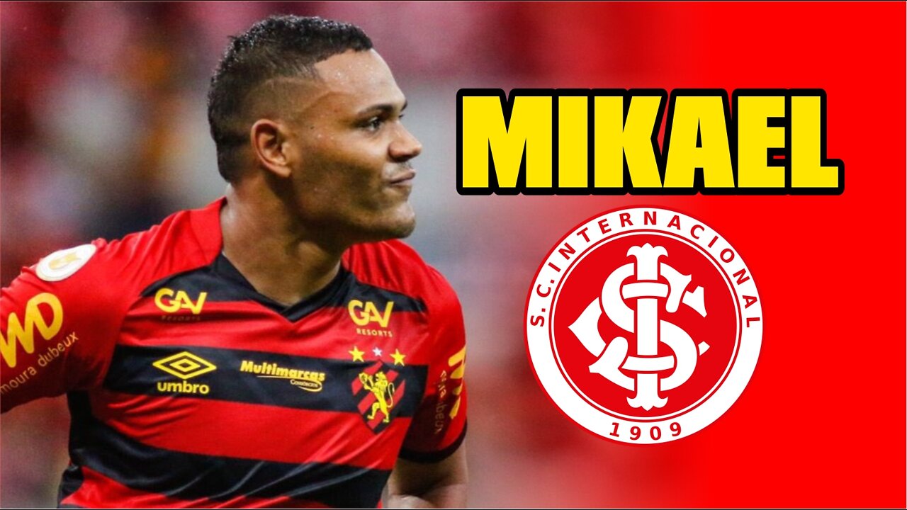 MIKAEL - BEM VINDO AO INTERNACIONAL