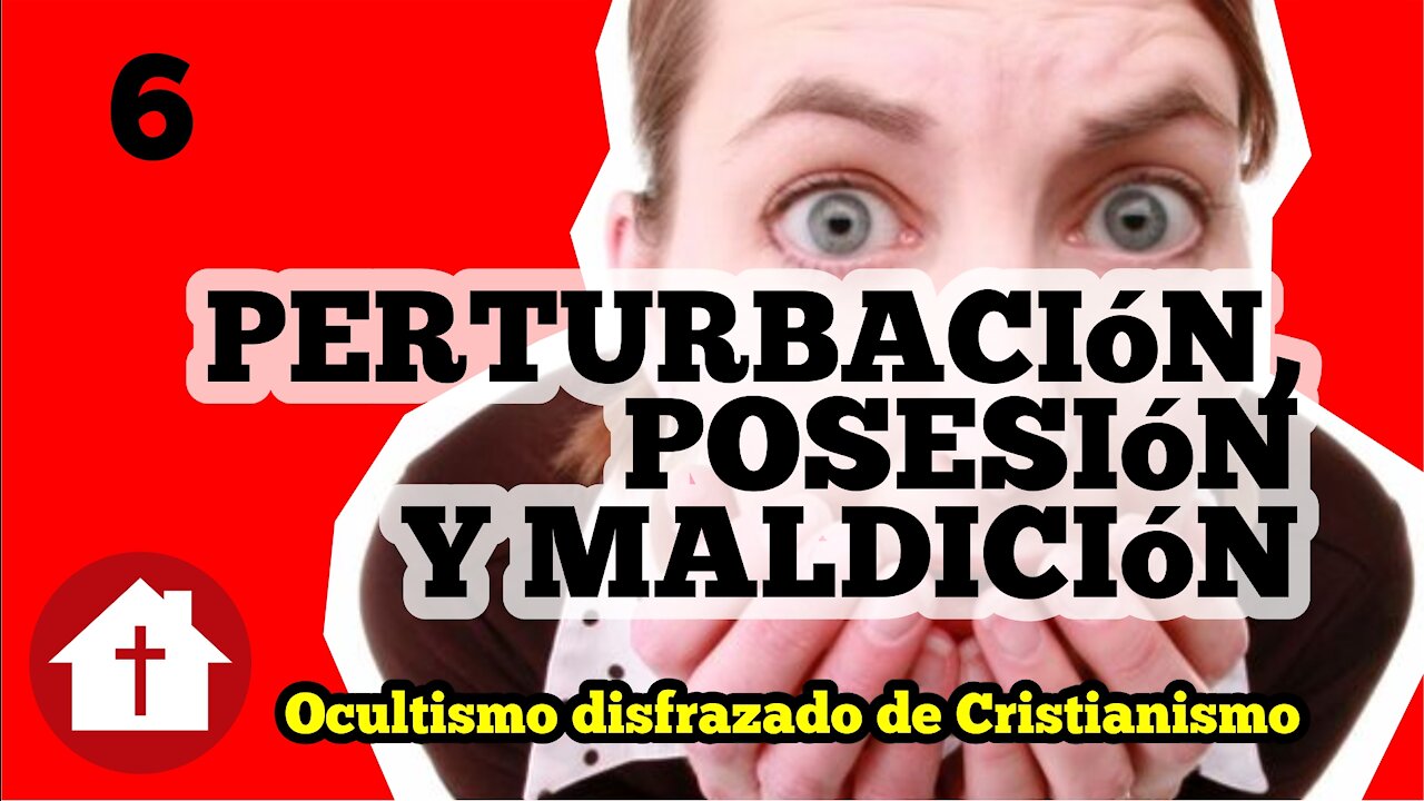 Liberación 6: Ocultismo disfrazado de Cristianismo