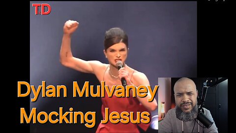 Dylan Mulvaney Mocking Jesus