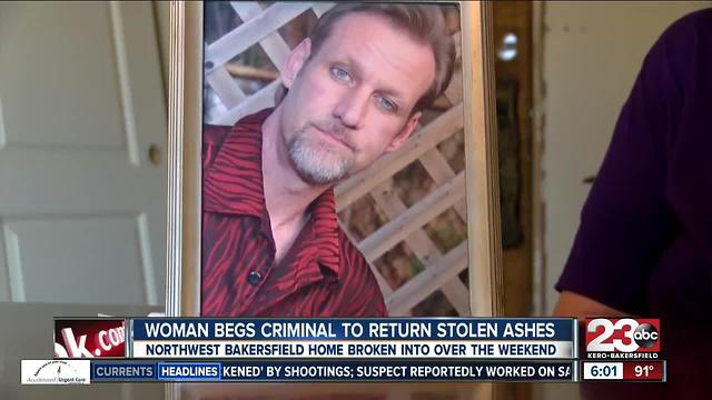 Bakersfield woman begs criminals to return stolen ashes