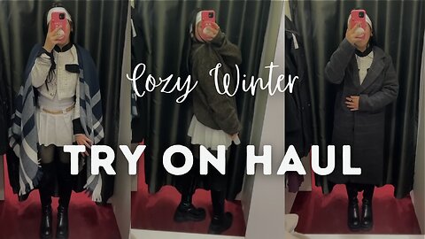 Try on Haul Cozy Winter Oufit!