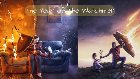 2023 The Year of The Watchmen - Part 1