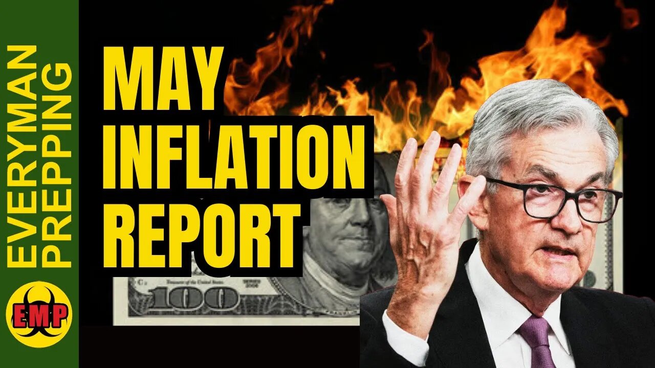 May Inflation (CPI) Report-What You Need To Know & Does The Fed Pause Interest Rates (Prepping)