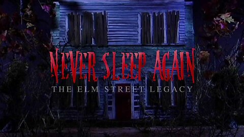 Never Sleep Again: The Elm Street Legacy (Full Documentary) | #HappyHalloween 🎃