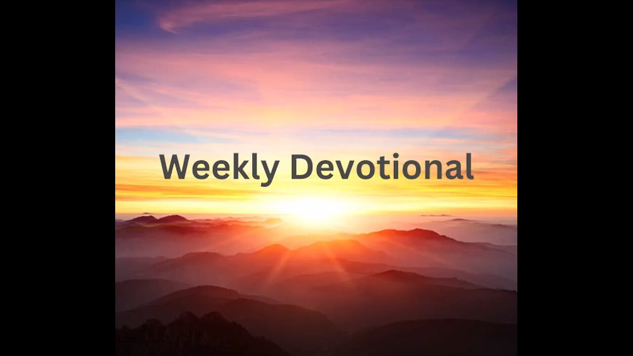 Devotional: February 1, 2024