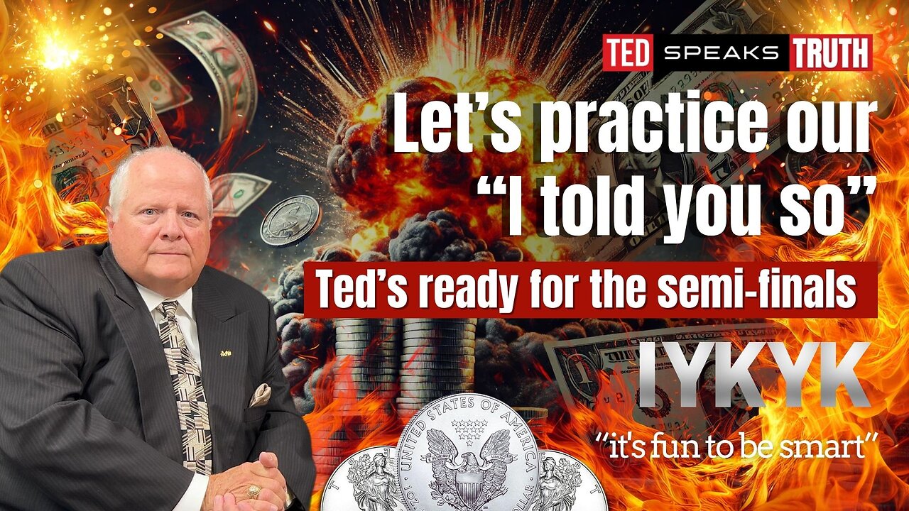 Let’s practice our “I told you so” Ted’s ready for the semi-finals ~I Y K Y K~