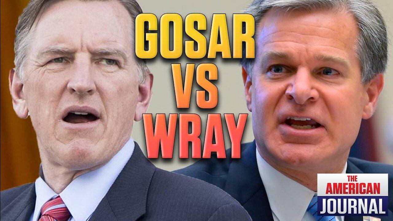 Rep Gosar Grills FBI Director Wray Over Ashli Babbitt