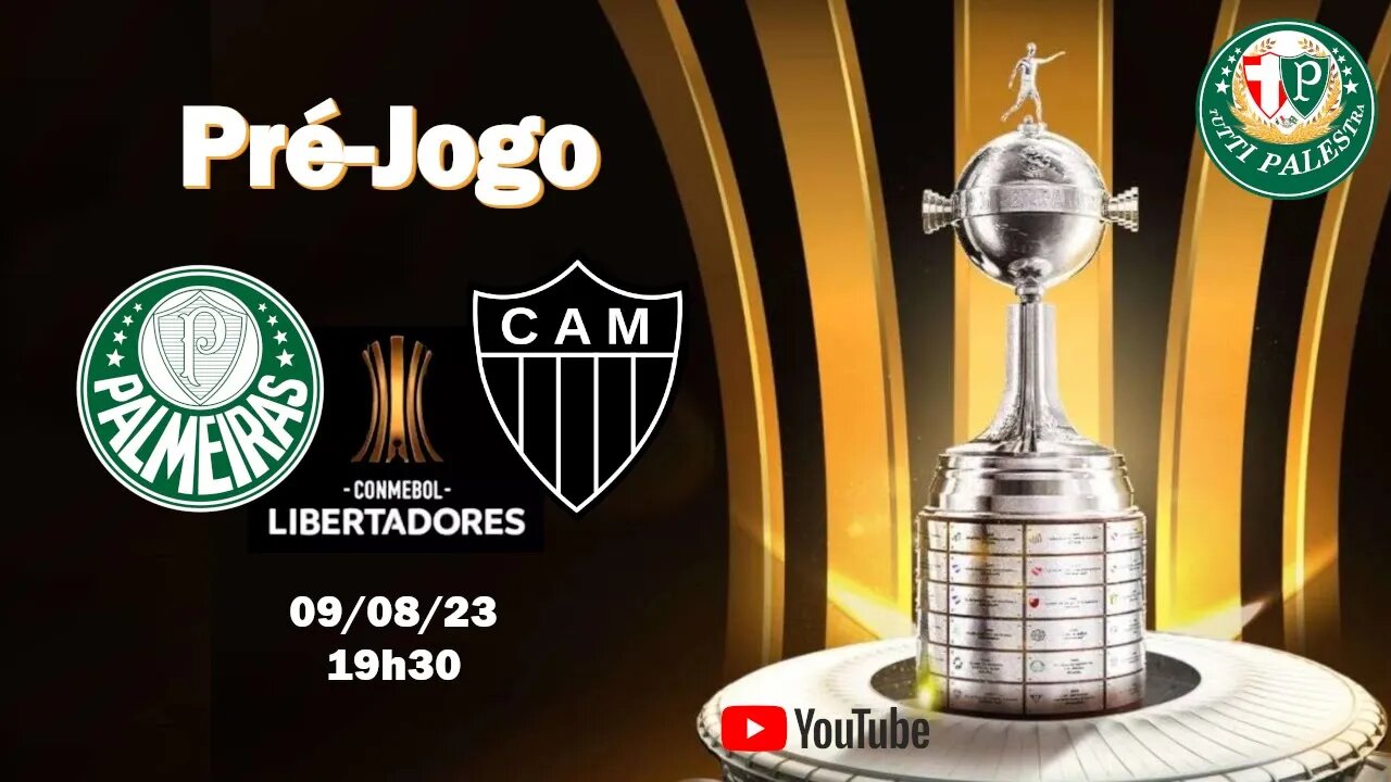 Pré-Jogo Palmeiras x Atlético-MG: onde assistir ao vivo, horário e escalações.