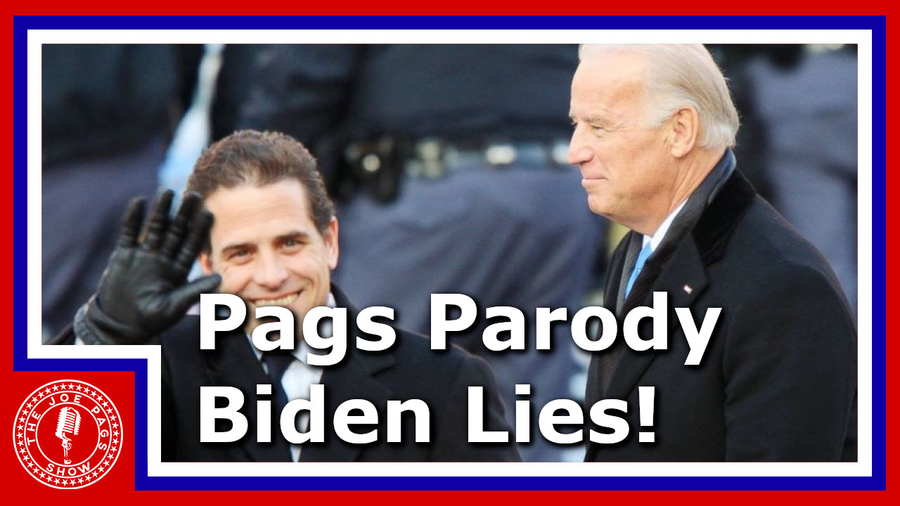 Pags Parody -- "Biden Lies"