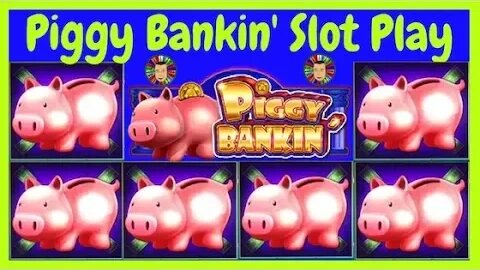 💥Piggy Bankin Slot Machine Play From Las Vegas💥