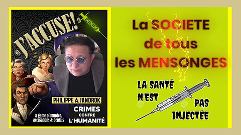 Les Gouvernements de tous les mensonges ... Philippe Jandrok (Hd 720)